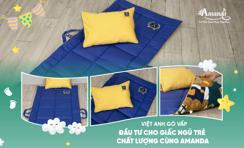 VIỆT ANH GÒ VẤP - ĐẦU TƯ CHO GIẤC NGỦ TRẺ CHẤT LƯỢNG CÙNG AMANDA