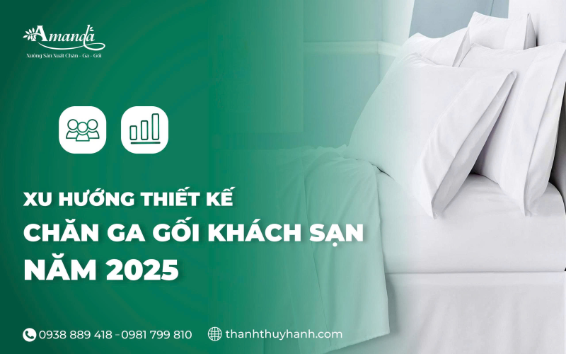 Xu hướng thiết kế chăn ga gối cho khách sạn năm 2025