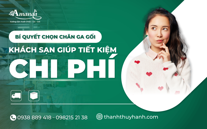 Bí quyết chọn chăn ga gối khách sạn giúp tiết kiệm chi phí