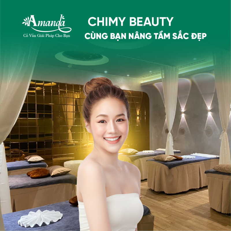 CHIMY BEAUTY - HỆ THỐNG SPA VỚI CÔNG NGHỆ HIỆN ĐẠI