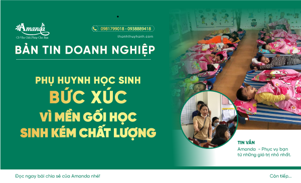 PHỤ HUYNH HỌC SINH BỨC XÚC VÌ MỀN GỐI HỌC SINH KÉM CHẤT LƯỢNG